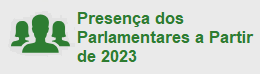 Presença dos Parlamentares a Partir de 2023